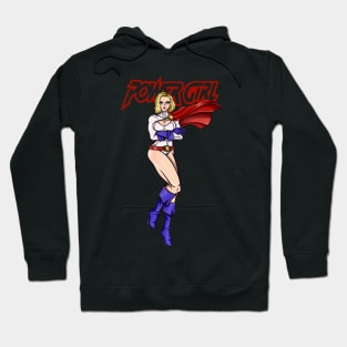 Power Girl!!! Hoodie